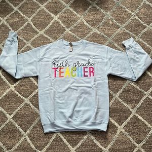 Gildan Light Blue 'Fifth Grade Teacher' Sweatshirt
